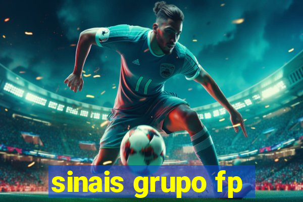 sinais grupo fp